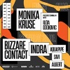Monika Kruse i gostovanje trens izvođača Bizzare Contact i Indra