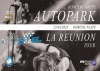 LA REUNION GRUPE AUTOPARK