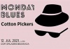 MONDAY BLUES #65: COTTON PICKERS 