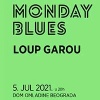 MONDAY BLUES #64: Loup Garou 