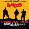 Koncert: Naked