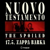 Plesni spektakl uz Nuovo Testamento i The Spoiled