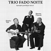 Trio FADO NOITE